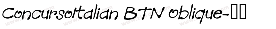 ConcursoItalian BTN Oblique字体转换